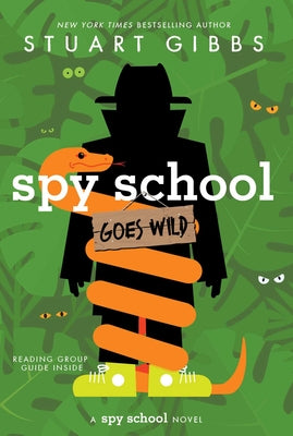 Cover Image for Spy School Goes Wild -- Stuart Gibbs, Paperback