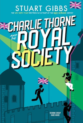 Cover Image for Charlie Thorne and the Royal Society -- Stuart Gibbs, Paperback