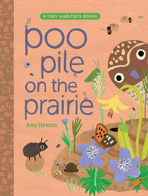 Cover Image for Poo Pile on the Prairie -- Amy Hevron, Hardcover