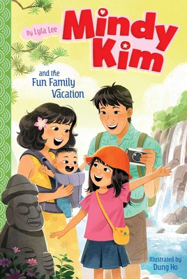 Cover Image for Mindy Kim and the Fun Family Vacation -- Lyla Lee, Hardcover