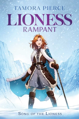Cover Image for Lioness Rampant -- Tamora Pierce, Paperback