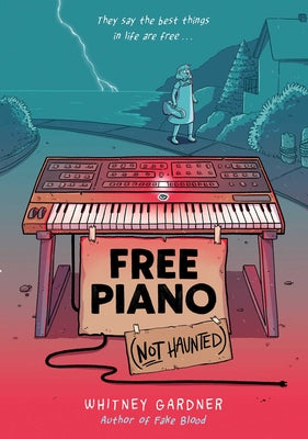 Cover Image for Free Piano (Not Haunted) -- Whitney Gardner, Paperback