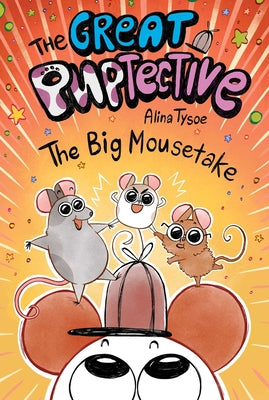 Cover Image for The Big Mousetake -- Alina Tysoe, Hardcover