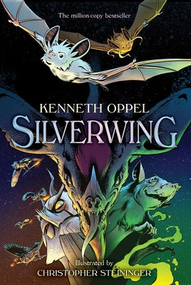 Cover Image for Silverwing: The Graphic Novel -- Kenneth Oppel, Paperback