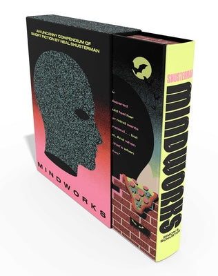 Cover Image for Mindworks (Signed Deluxe Edition): An Uncanny Compendium of Short Fiction -- Neal Shusterman, Hardcover