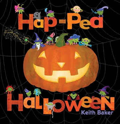 Cover Image for Hap-Pea Halloween -- Keith Baker, Hardcover