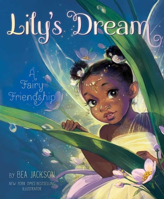 Cover Image for Lily's Dream: A Fairy Friendship -- Bea Jackson, Hardcover