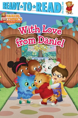Cover Image for With Love from Daniel: Ready-To-Read Pre-Level 1 -- Patty Michaels, Hardcover