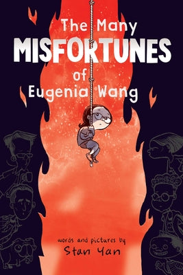 Cover Image for The Many Misfortunes of Eugenia Wang -- Stan Yan, Paperback