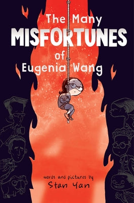 Cover Image for The Many Misfortunes of Eugenia Wang -- Stan Yan, Hardcover