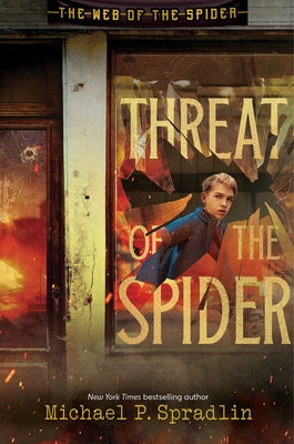 Cover Image for Threat of the Spider -- Michael P. Spradlin, Hardcover