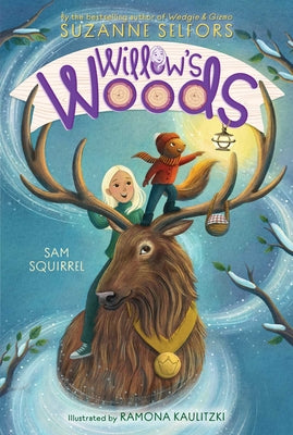 Sam Squirrel -- Suzanne Selfors, Hardcover