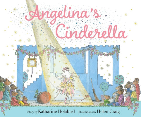Cover Image for Angelina's Cinderella -- Katharine Holabird, Hardcover
