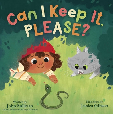 Cover Image for Can I Keep It, Please? -- John Sullivan, Hardcover