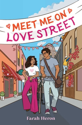Cover Image for Meet Me on Love Street -- Farah Heron, Hardcover