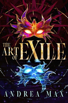 Cover Image for The Art of Exile -- Andrea Max, Hardcover