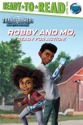 Robby and Mo, Ready for Action!: Ready-To-Read Level 2 -- Maria Le, Paperback