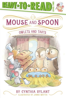 Cover Image for Owlets and Tarts: Ready-To-Read Level 2 -- Cynthia Rylant, Paperback
