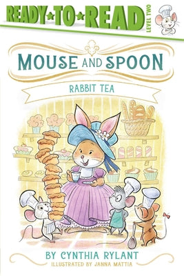 Cover Image for Rabbit Tea: Ready-To-Read Level 2 -- Cynthia Rylant, Hardcover
