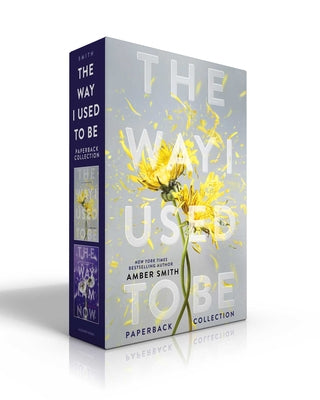 Cover Image for The Way I Used to Be Paperback Collection (Boxed Set): The Way I Used to Be; The Way I Am Now -- Amber Smith, Paperback