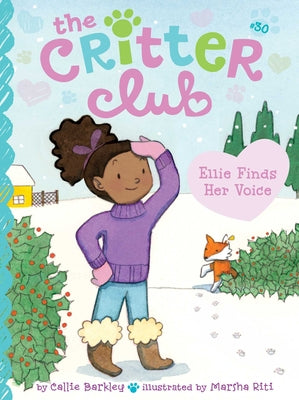 Cover Image for Ellie Finds Her Voice -- Callie Barkley, Paperback