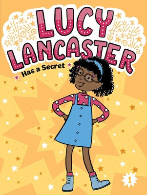 Lucy Lancaster Has a Secret -- Willow Coven, Hardcover