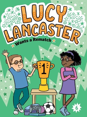 Cover Image for Lucy Lancaster Wants a Rematch -- Willow Coven, Hardcover