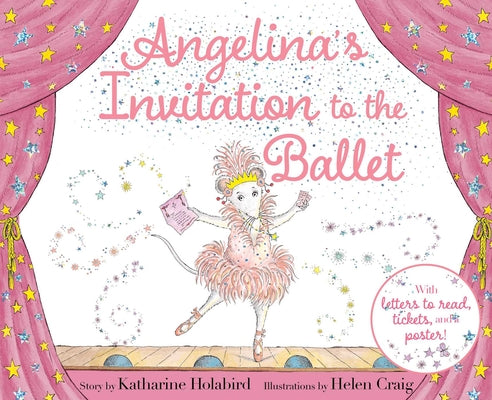Cover Image for Angelina's Invitation to the Ballet -- Katharine Holabird, Hardcover