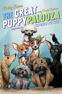 Cover Image for The Great Puppypalooza -- Emily Ecton, Hardcover