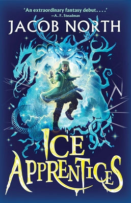 Cover Image for Ice Apprentices -- Jacob North, Hardcover