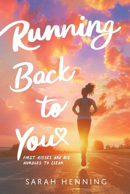 Cover Image for Running Back to You -- Sarah Henning, Paperback