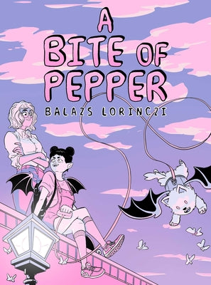 Cover Image for A Bite of Pepper -- Balazs Lorinczi, Hardcover