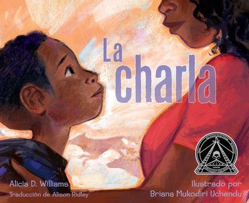 Cover Image for La Charla (the Talk) -- Alicia D. Williams, Hardcover