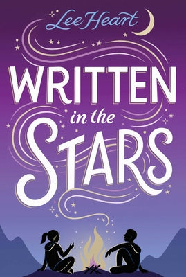 Cover Image for Written in the Stars -- Lee Heart, Hardcover