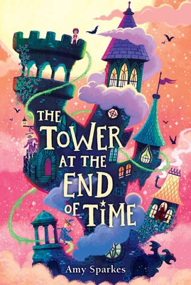 Cover Image for The Tower at the End of Time -- Amy Sparkes, Paperback