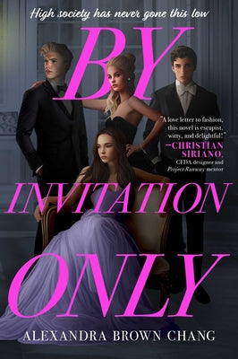 Cover Image for By Invitation Only -- Alexandra Brown Chang, Hardcover