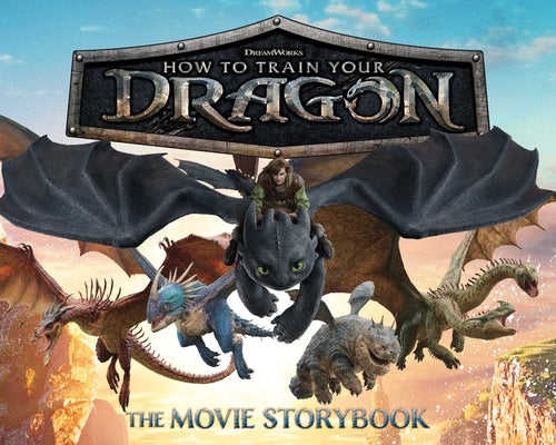 Cover Image for How to Train Your Dragon the Movie Storybook -- Gloria Cruz, Paperback