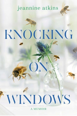 Cover Image for Knocking on Windows: A Memoir -- Jeannine Atkins, Hardcover
