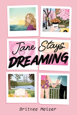 Cover Image for Jane Stays Dreaming -- Britnee Meiser, Hardcover