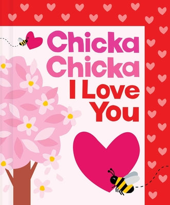 Cover Image for Chicka Chicka I Love You -- Blake Marsden, Hardcover