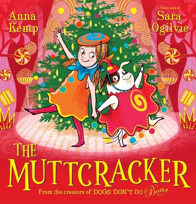 Cover Image for The Muttcracker -- Anna Kemp, Hardcover