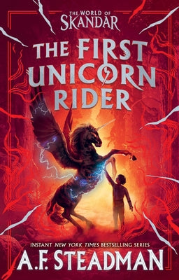 Cover Image for The First Unicorn Rider: A World of Skandar Story -- A. F. Steadman, Hardcover