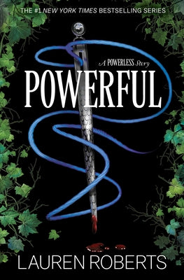 Cover Image for Powerful: A Powerless Story -- Lauren Roberts, Hardcover
