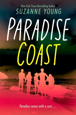 Cover Image for Paradise Coast -- Suzanne Young, Hardcover