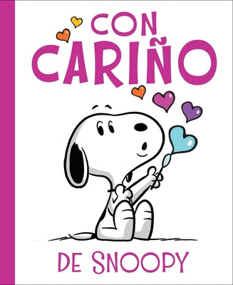 Cover Image for Con Cariño de Snoopy (Love from Snoopy) -- Charles M. Schulz, Hardcover