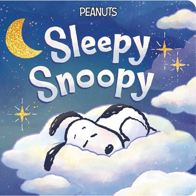 Cover Image for Sleepy Snoopy -- Charles M. Schulz, Board Books