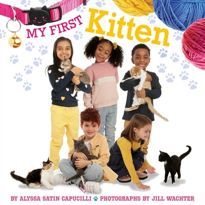Cover Image for My First Kitten -- Alyssa Satin Capucilli, Paperback