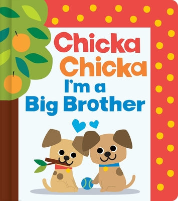 Cover Image for Chicka Chicka I'm a Big Brother -- Blake Marsden, Hardcover