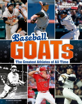 Cover Image for Baseball Goats: The Greatest Athletes of All Time -- Bruce Berglund, Paperback