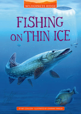Cover Image for Fishing on Thin Ice -- Art Coulson, Paperback